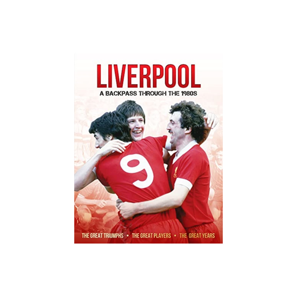 Produktbild för Liverpool A Backpass Through The 1980's (inbunden, eng)