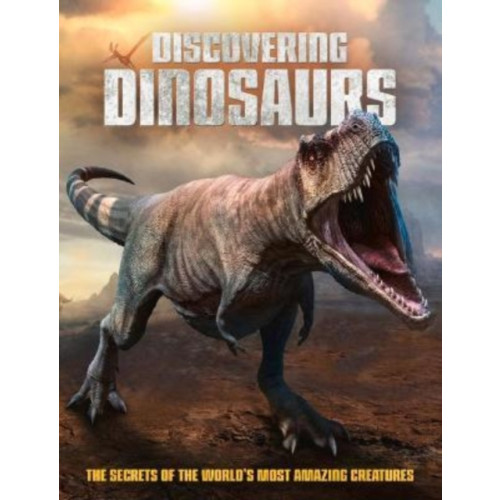 Danann Media Publishing Limited Discovering Dinosaurs (inbunden, eng)