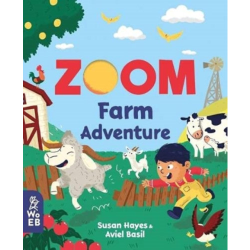 What on Earth Publishing Ltd Zoom: Farm Adventure (bok, board book, eng)