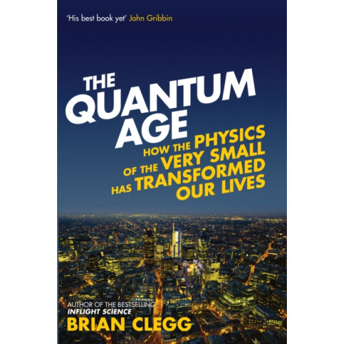 Icon Books The Quantum Age (häftad, eng)