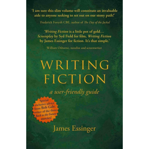 The Conrad Press Writing Fiction - a user-friendly guide (häftad, eng)