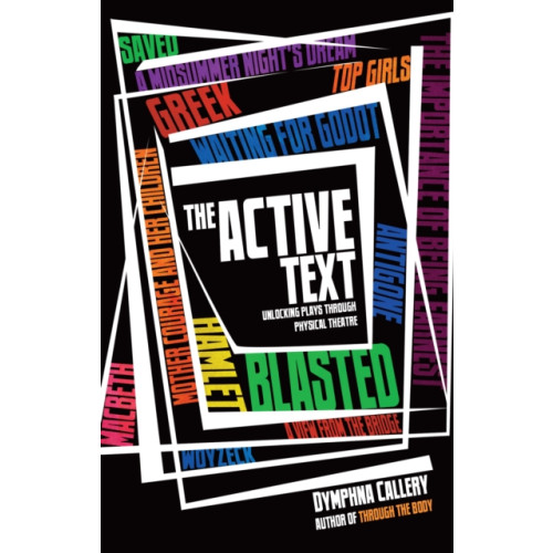 Nick Hern Books The Active Text (häftad, eng)