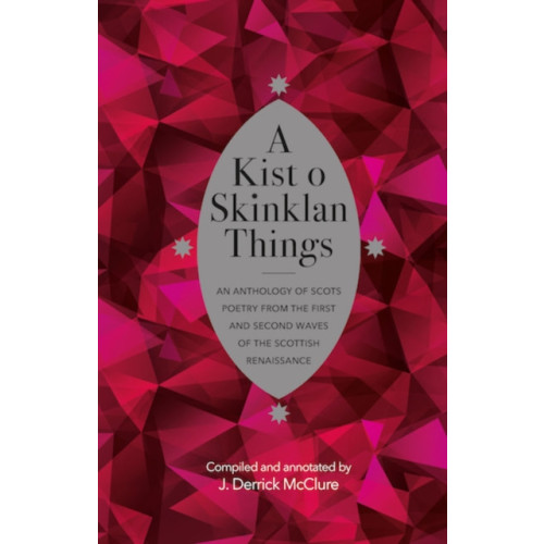 Association for Scottish Literary Studies A Kist o Skinklan Things (inbunden, eng)