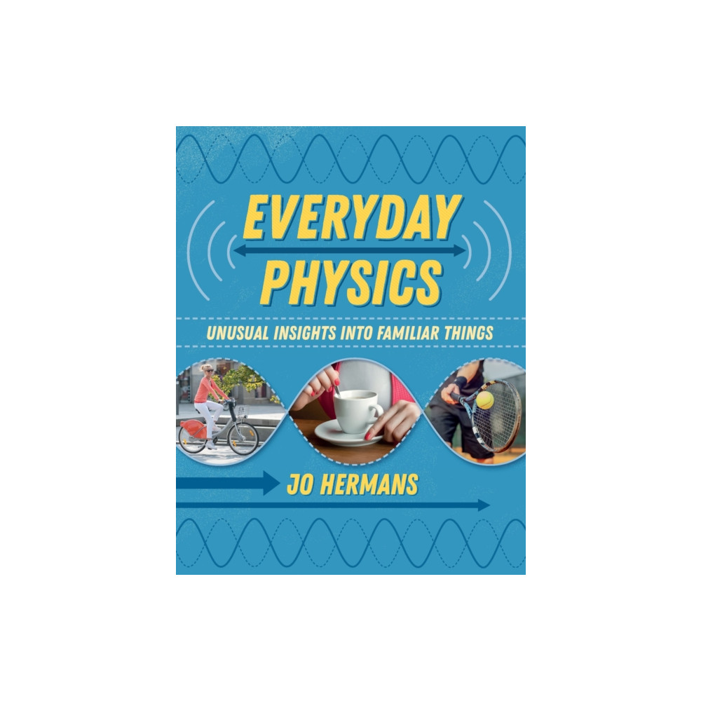 Produktbild för Everyday Physics (häftad, eng)