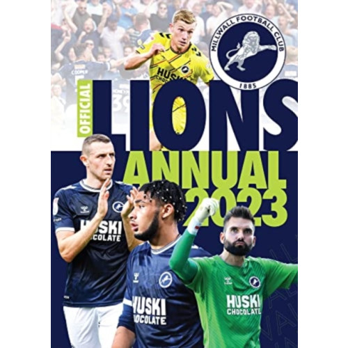 Twocan The Official Millwall FC Annual 2023 (inbunden, eng)