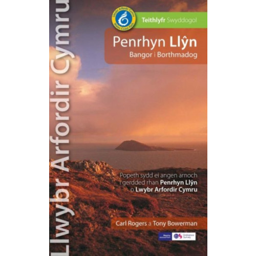 Northern Eye Books Llwybr Arfordir Cymru: Penrhyn Llyn Bangor i Borthmadog - Teithlyfr Swyddogol (häftad, wel)