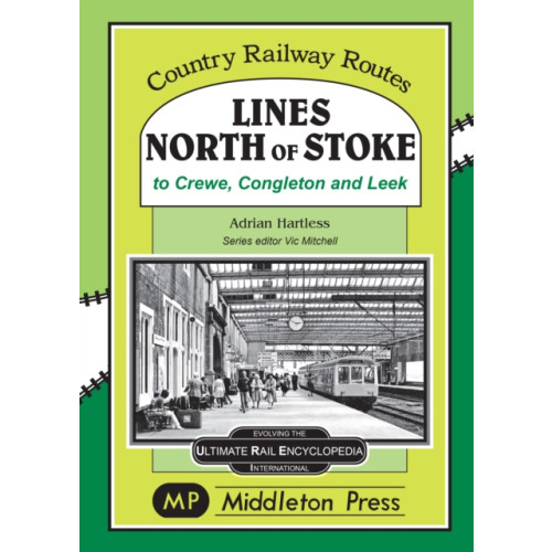 Middleton Press Lines North Of Stoke (inbunden, eng)