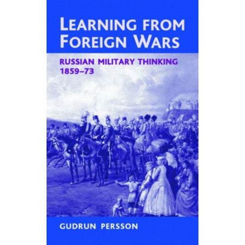 Helion & Company Learning from Foreign Wars (inbunden, eng)