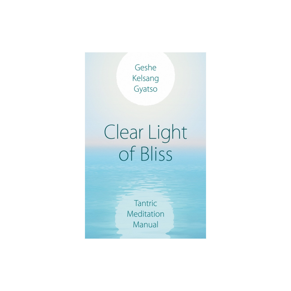 Produktbild för Clear Light of Bliss (häftad, eng)