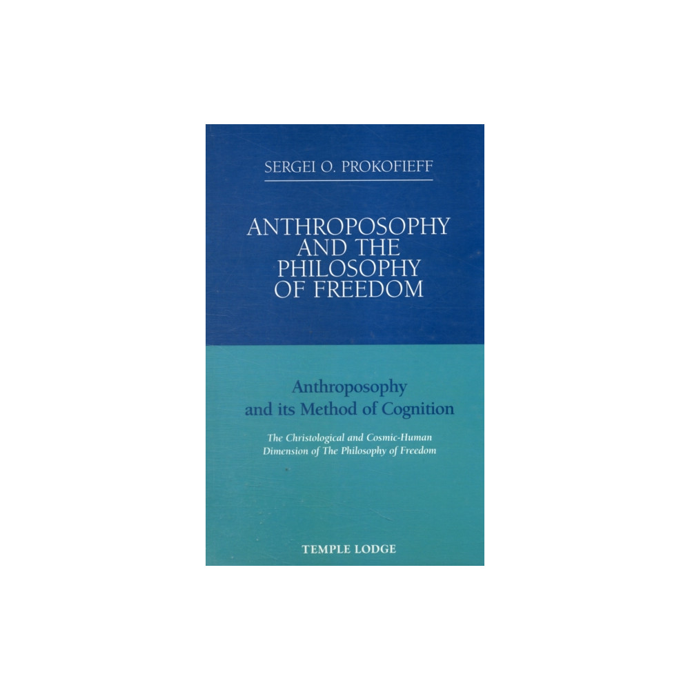 Produktbild för Anthroposophy and the Philosophy of Freedom (häftad, eng)