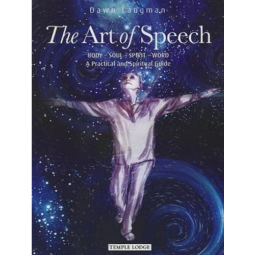 Temple Lodge Publishing The Art of Speech (häftad, eng)