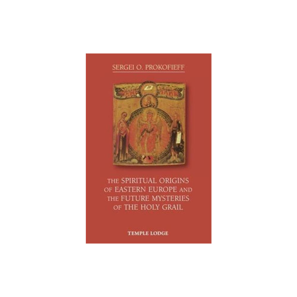 Produktbild för The Spiritual Origins of Eastern Europe and the Future Mysteries of the Holy Grail (häftad, eng)