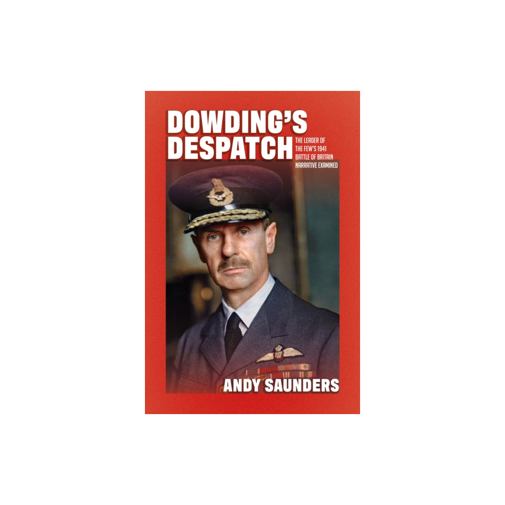 Produktbild för Dowding's Despatch (inbunden, eng)