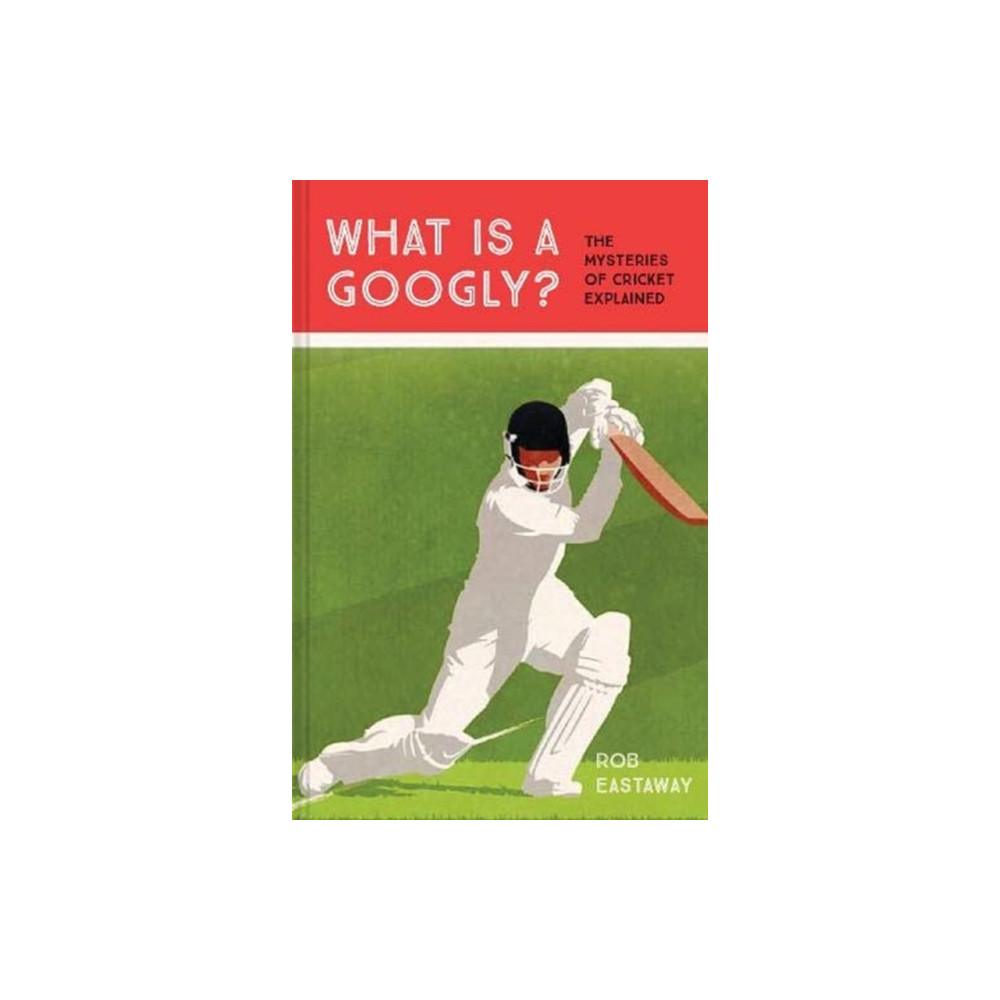 Produktbild för What is a Googly? (inbunden, eng)