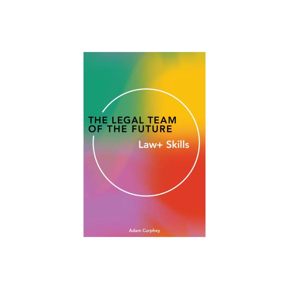 Produktbild för The Legal Team of the Future (häftad, eng)