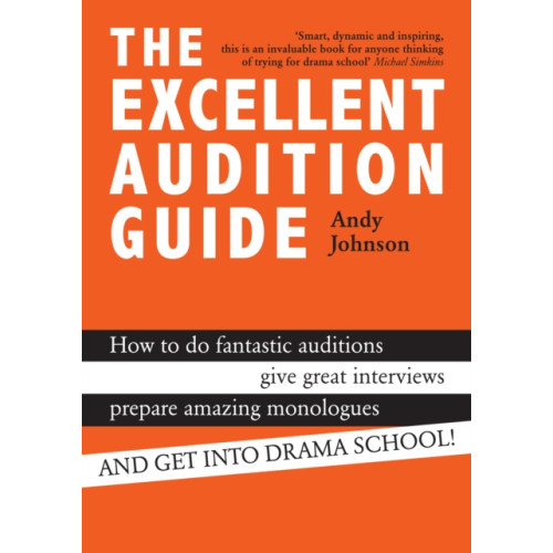 Nick Hern Books The Excellent Audition Guide (häftad, eng)