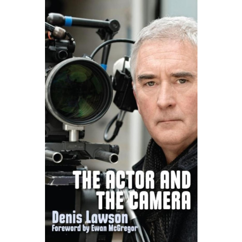 Nick Hern Books The Actor and the Camera (häftad, eng)