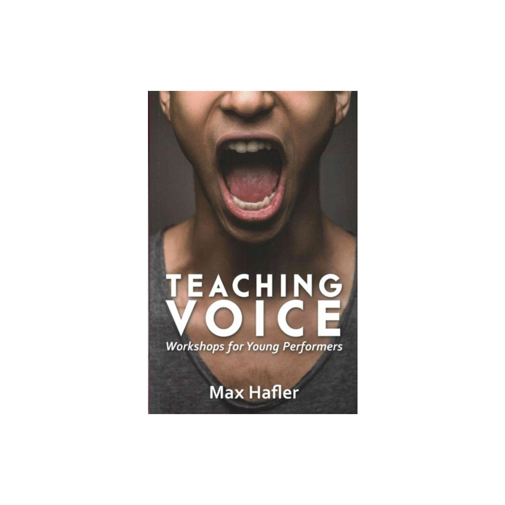 Produktbild för Teaching Voice: Workshops for Young Performers (häftad, eng)
