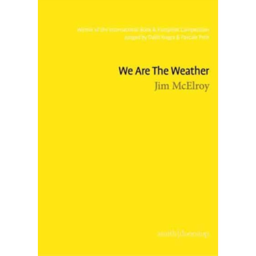 Smith|Doorstop Books We Are The Weather (häftad, eng)