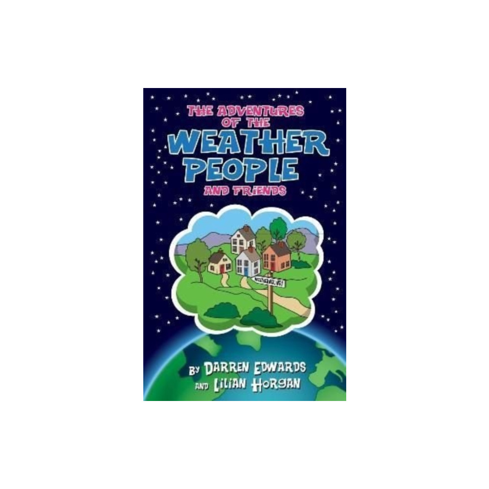 Produktbild för Adventures of the Weather People and Friends (häftad, eng)