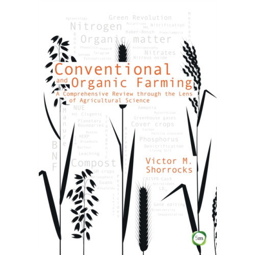 5M Books Ltd Conventional and Organic Farming (inbunden, eng)