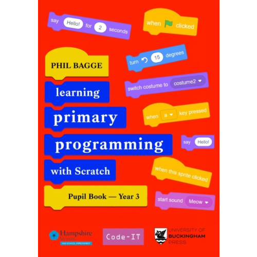 Legend Press Ltd Teaching Primary Programming with Scratch Pupil Book Year 3 (häftad, eng)