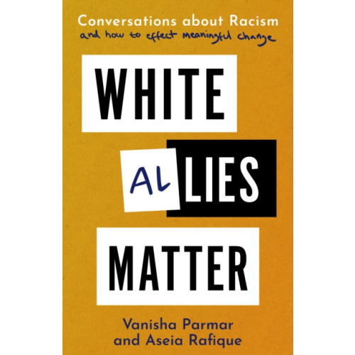Legend Press Ltd White Allies Matter (häftad, eng)