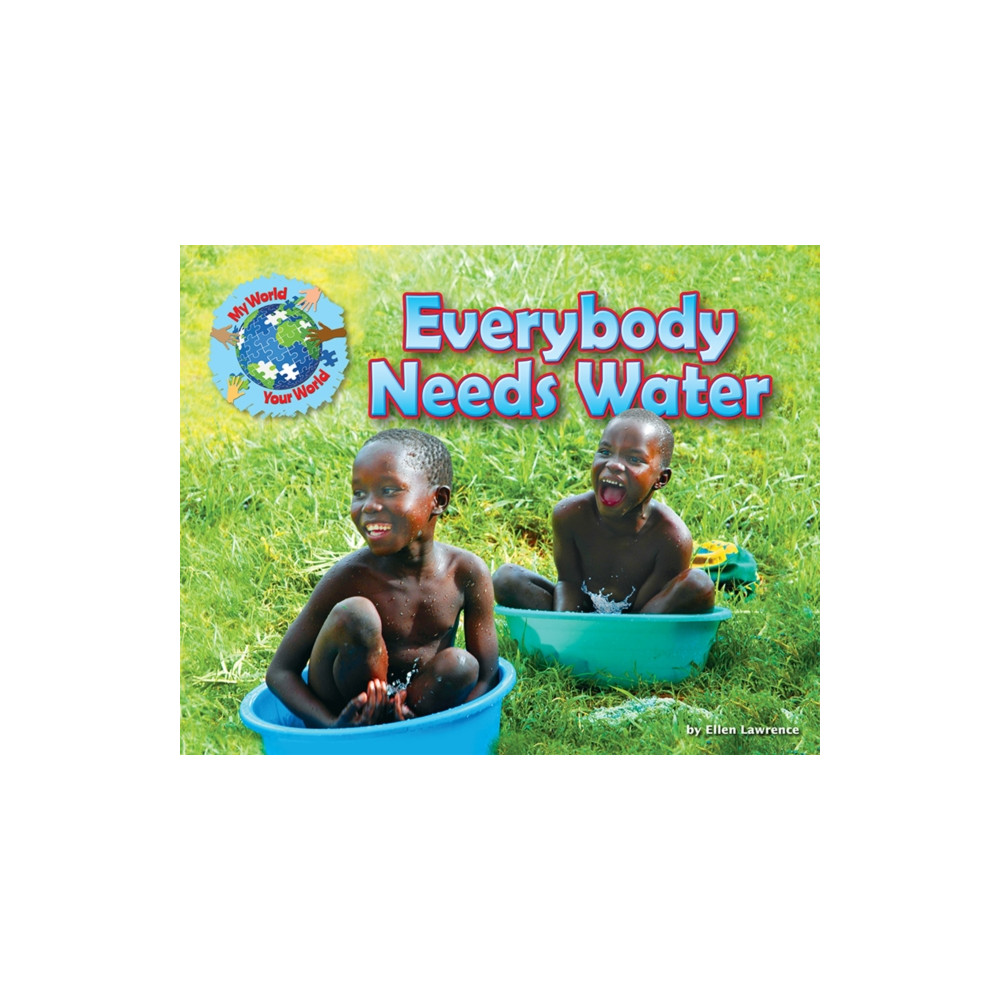 Produktbild för Everybody Needs Water (häftad, eng)