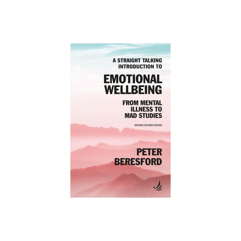 Produktbild för A Straight Talking Introduction to Emotional Wellbeing (häftad, eng)