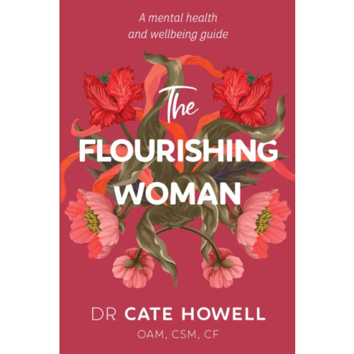 Exisle Publishing The Flourishing Woman (häftad, eng)