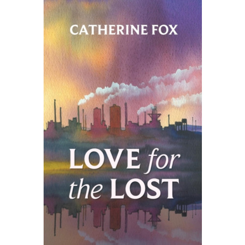 Spck publishing Love for the Lost (häftad, eng)