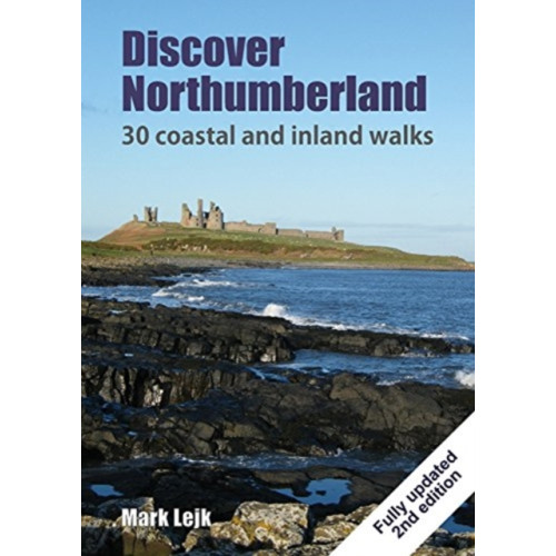 Sigma Press Discover Northumberland (häftad, eng)