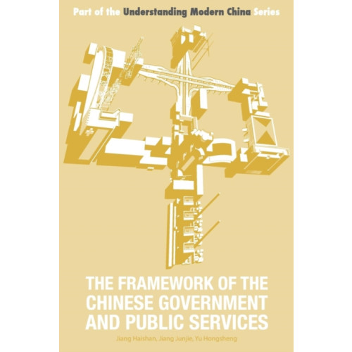 ACA Publishing Limited The Framework of the Chinese Government and Public Services (häftad, eng)