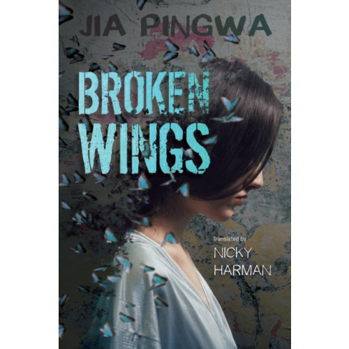 ACA Publishing Limited Broken Wings (häftad, eng)