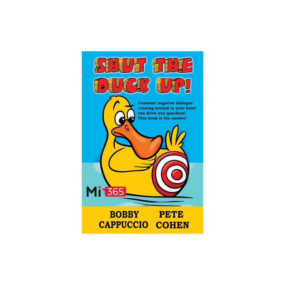 Produktbild för Shut the Duck Up! (häftad, eng)