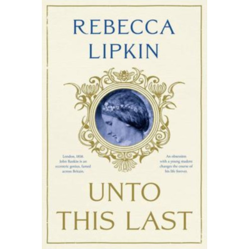 The Book Guild Ltd Unto This Last: A Novel (häftad, eng)