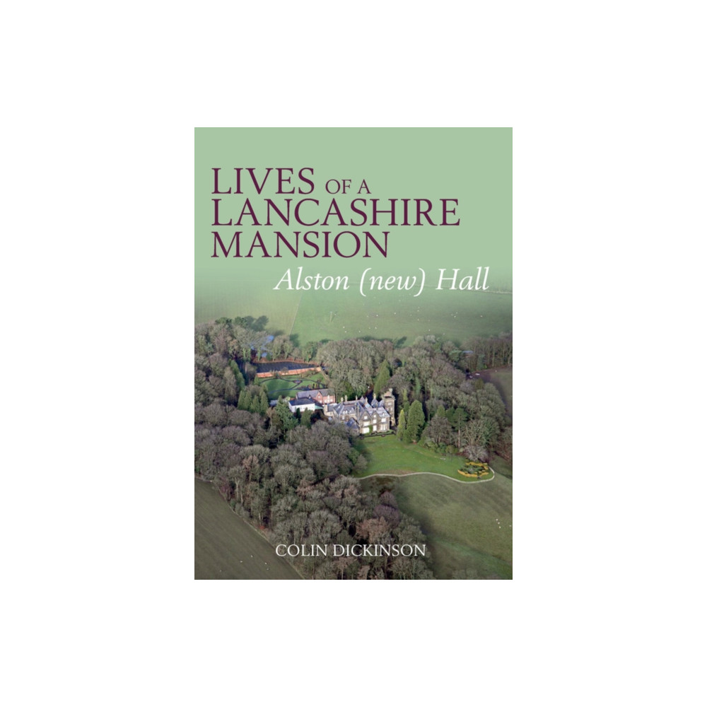 Produktbild för Lives of a Lancashire Mansion (häftad, eng)