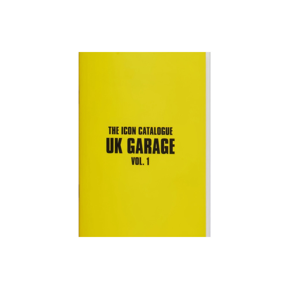 Produktbild för The Icon Catalogue UK Garage Vol. 1 (häftad, eng)