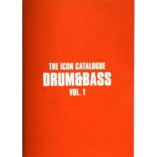 Velocity Press The Icon Catalogue Drum & Bass Vol. 1 (häftad, eng)