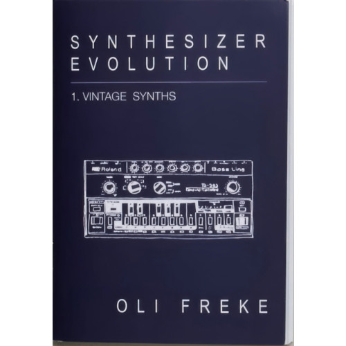 Velocity Press Synthesizer Evolution: Vintage Synths (häftad, eng)