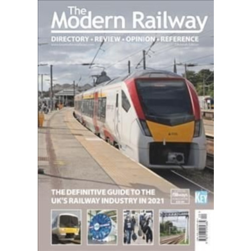 Key Publishing Ltd The Modern Railway 2021 (häftad, eng)