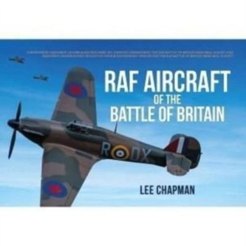 Key Publishing Ltd RAF Aircraft of the Battle of Britain (häftad, eng)