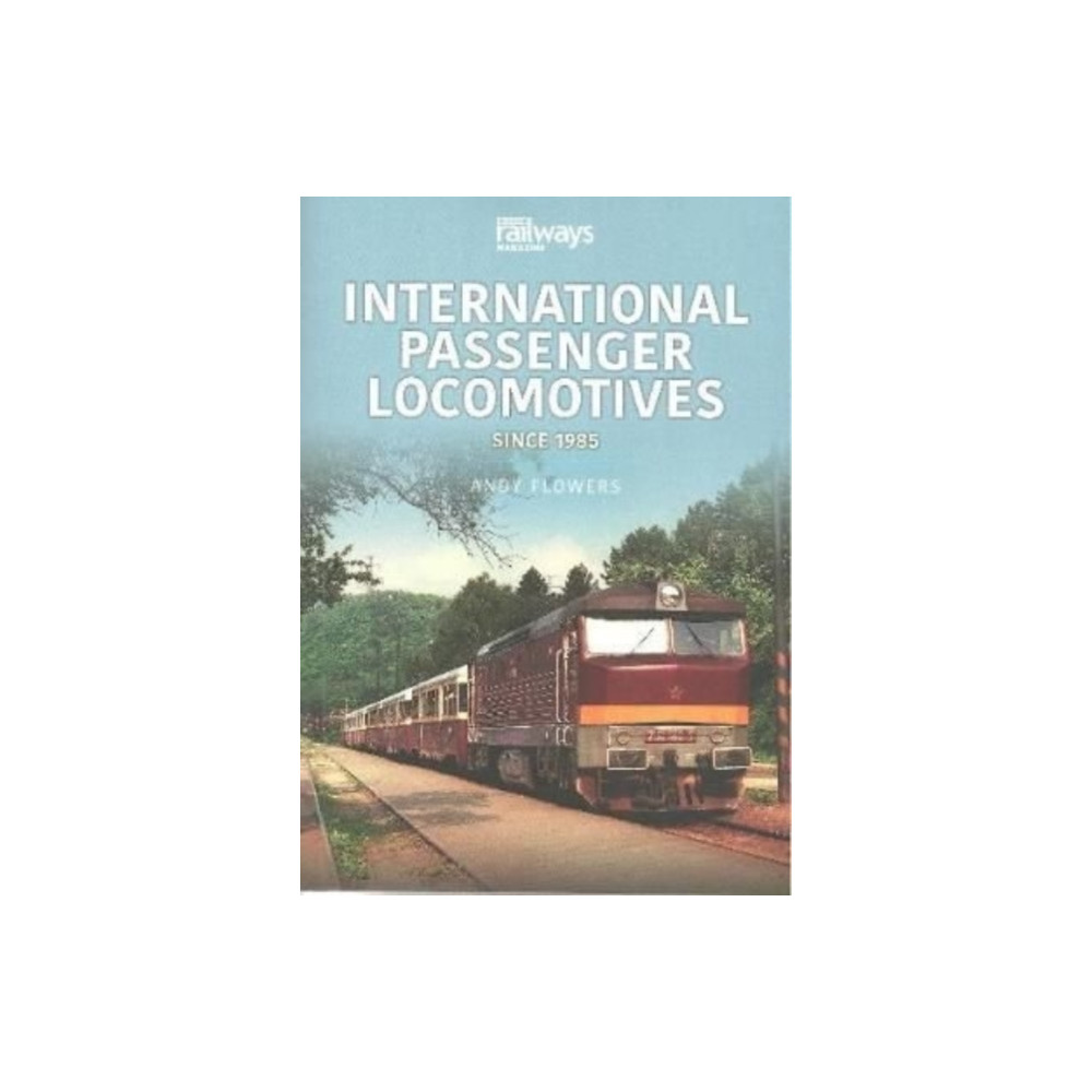 Produktbild för International Passenger Locomotives (häftad, eng)