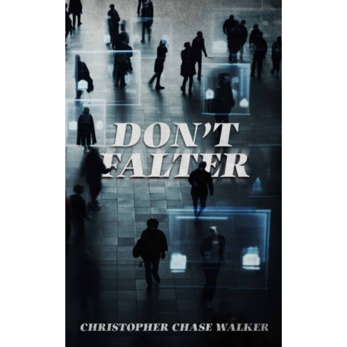 Eyewear Publishing Don't Falter (häftad, eng)