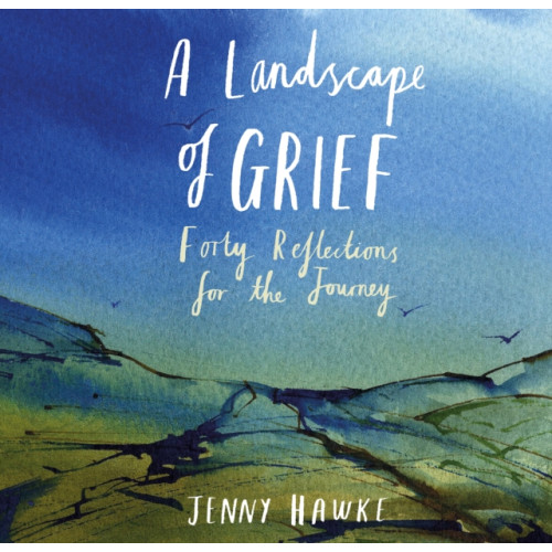 Darton, Longman & Todd Ltd A Landscape of Grief (inbunden, eng)