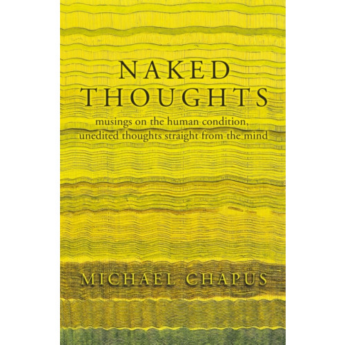 The Conrad Press Naked Thoughts (häftad, eng)