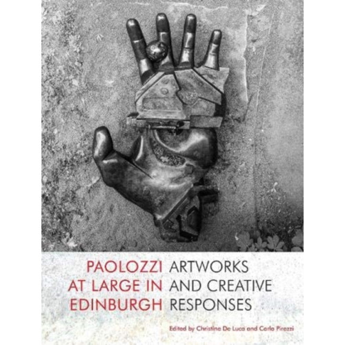 Luath Press Ltd Paolozzi at Large in Edinburgh (häftad, eng)