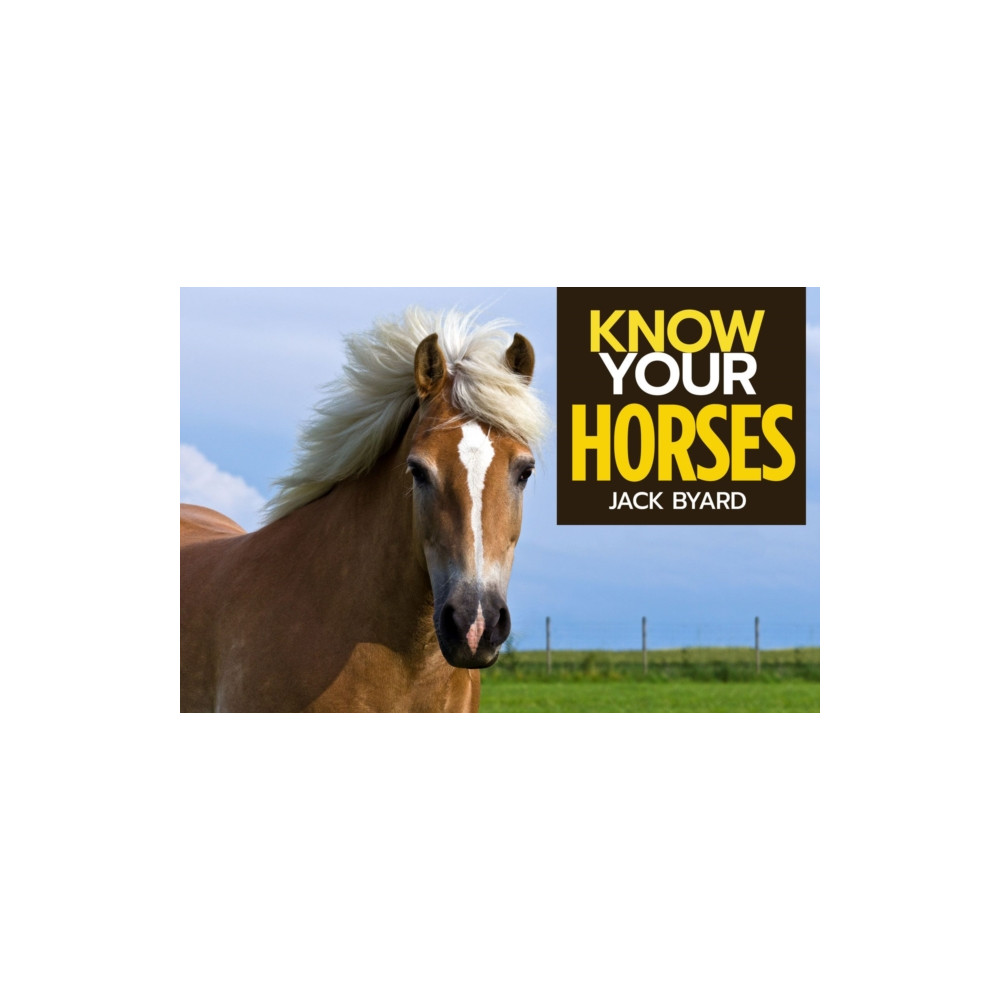 Produktbild för Know Your Horses (häftad, eng)