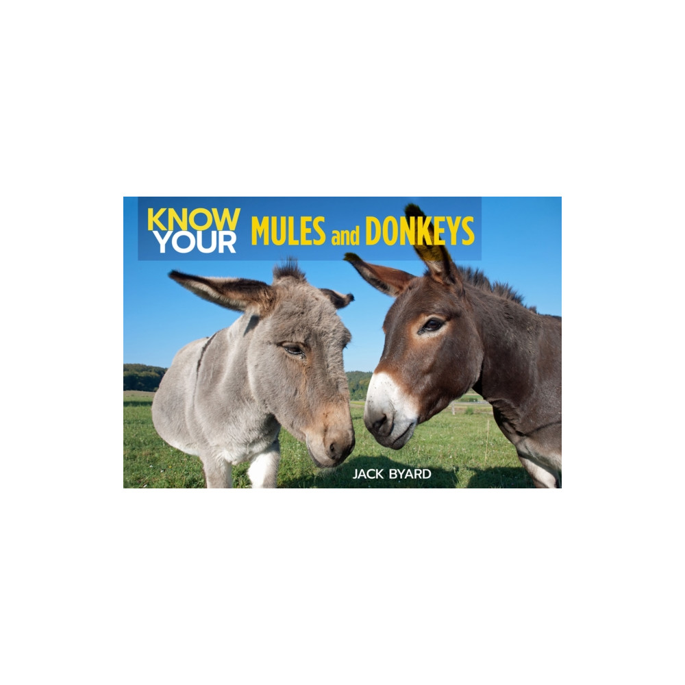 Produktbild för Know Your Donkeys & Mules (häftad, eng)