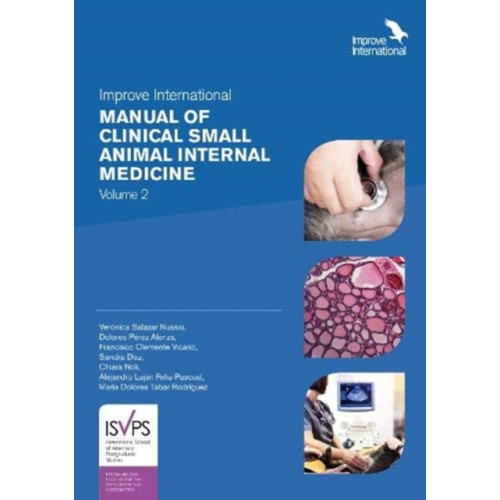 Improve International Ltd Improve International Manual of Clinical Small Animal Internal Medicine (inbunden, eng)